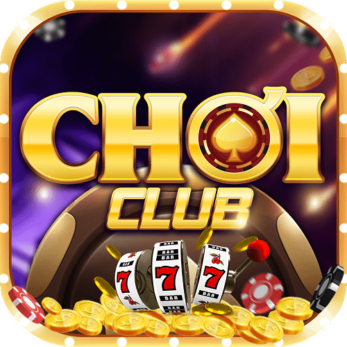 Chơi Club – Cổng game đánh bài huyền thoại Trở Lại – Tải Choi.Club nhận thưởng lớn