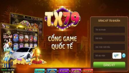 TX79 Club | Cổng game bài quốc tế TX79 Mobi – Hướng dẫn tải TX79 APK, iOS, AnDroid