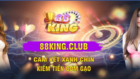 88King Club – Thắng làm vua thua nhận ngay giftcode